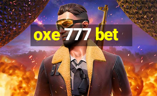 oxe 777 bet