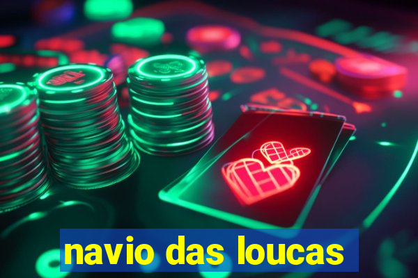 navio das loucas