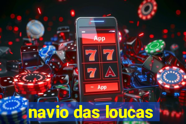 navio das loucas