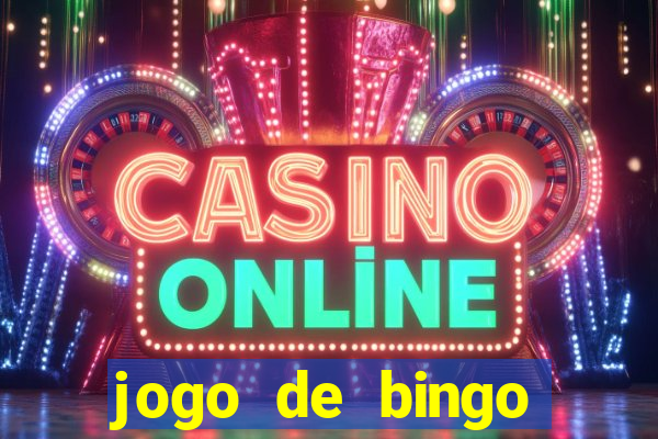 jogo de bingo online gr谩tis