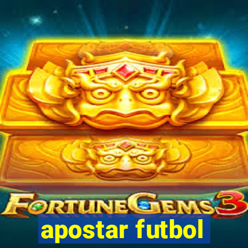 apostar futbol