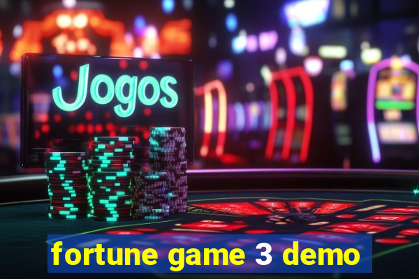 fortune game 3 demo