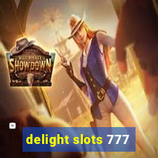 delight slots 777