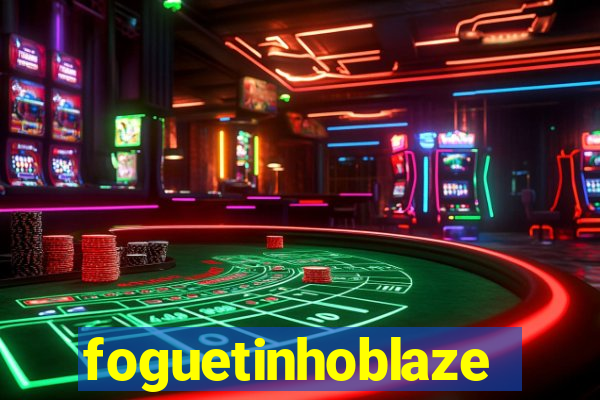 foguetinhoblaze