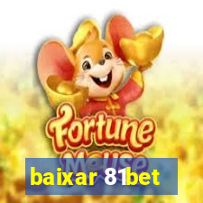 baixar 81bet