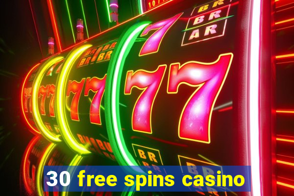 30 free spins casino