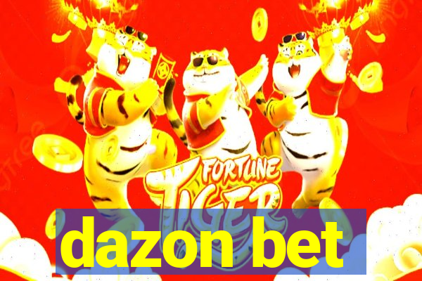 dazon bet