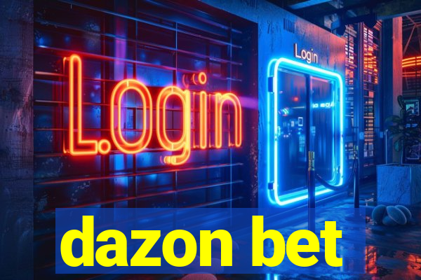 dazon bet