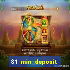 $1 min deposit mobile casino