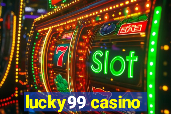 lucky99 casino