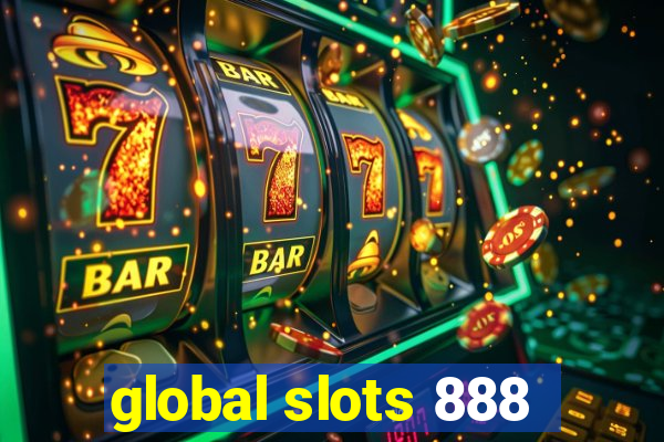 global slots 888