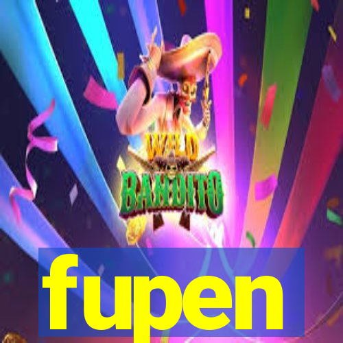 fupen