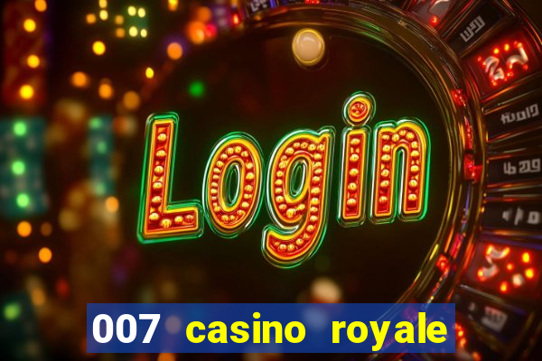 007 casino royale dublado e legendado