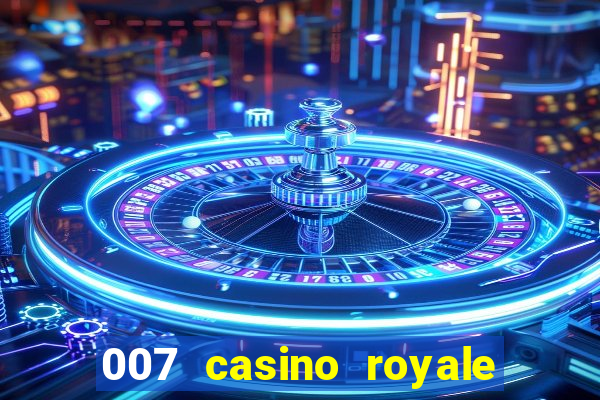 007 casino royale dublado e legendado