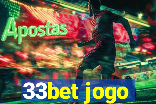 33bet jogo