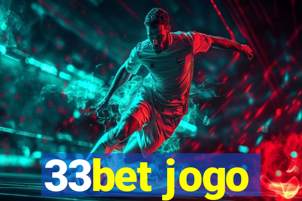 33bet jogo