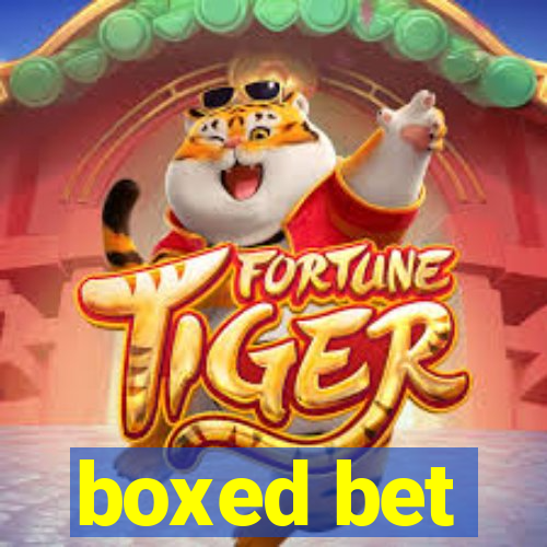 boxed bet