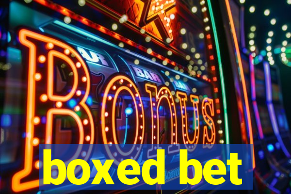 boxed bet