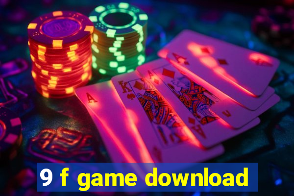 9 f game download