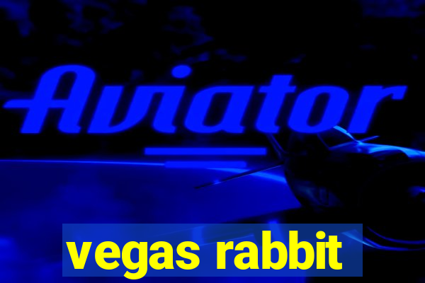 vegas rabbit