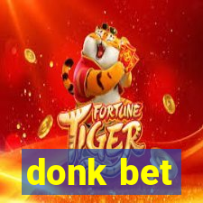 donk bet