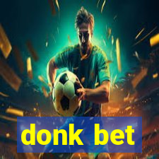 donk bet