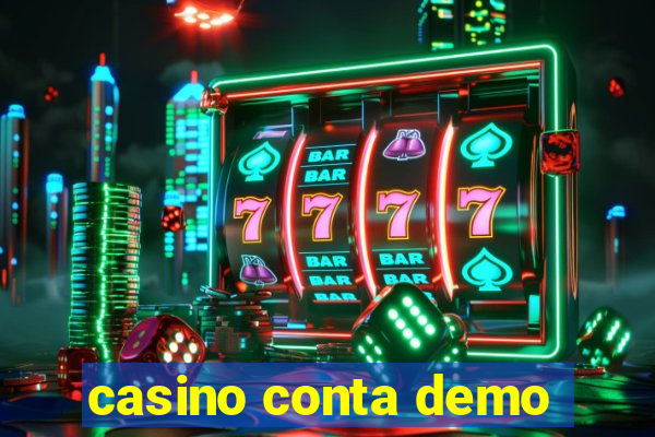 casino conta demo