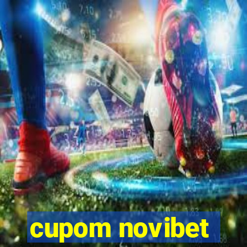 cupom novibet