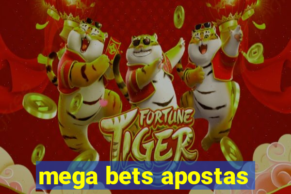 mega bets apostas