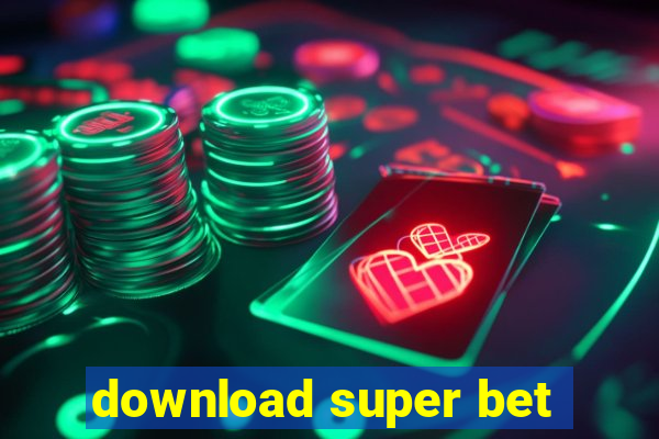 download super bet