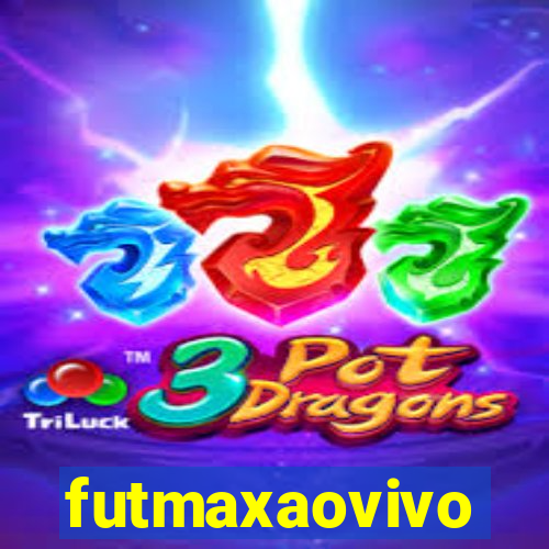 futmaxaovivo