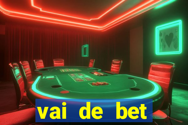 vai de bet aplicativo download