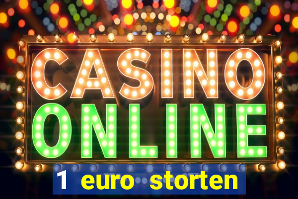 1 euro storten online casino