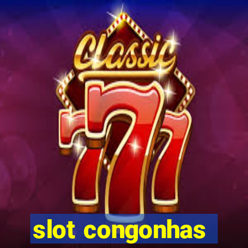 slot congonhas