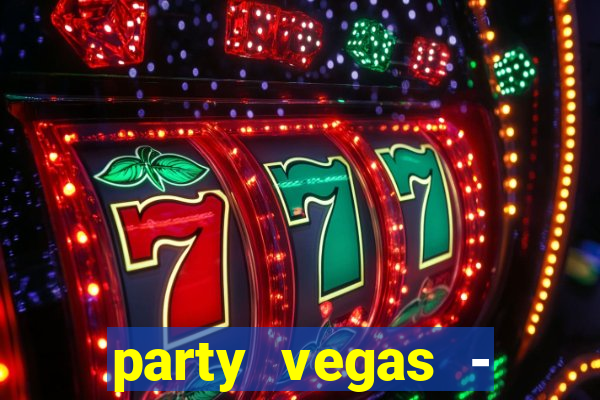 party vegas - slots casino 777