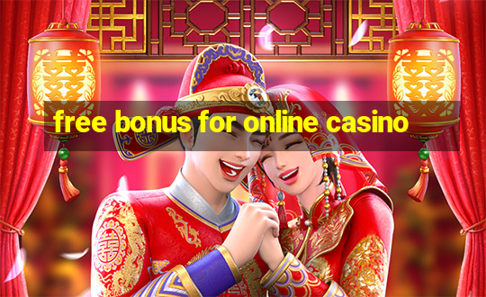 free bonus for online casino