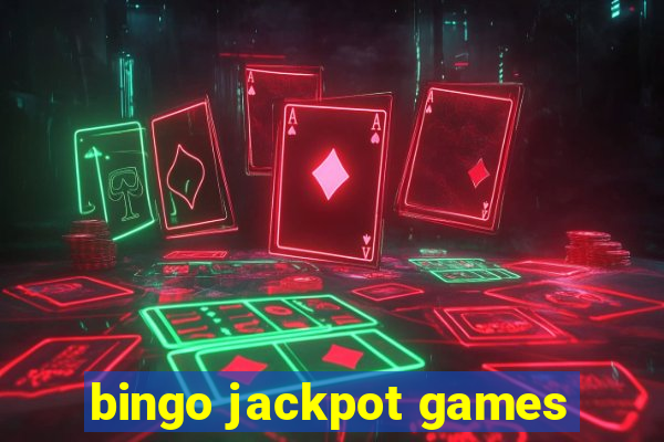 bingo jackpot games