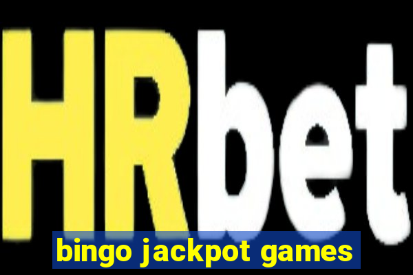 bingo jackpot games