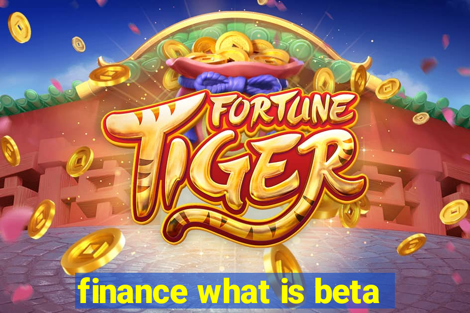 finance what is beta