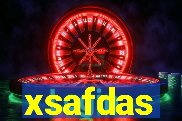 xsafdas