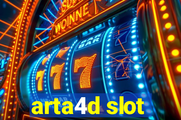 arta4d slot