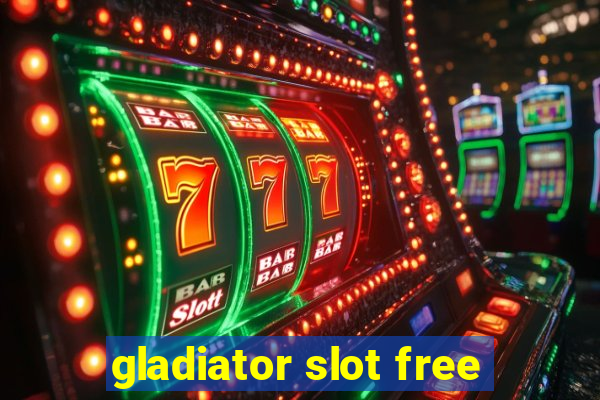 gladiator slot free