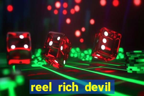 reel rich devil slot machine