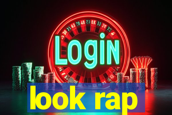 look rap