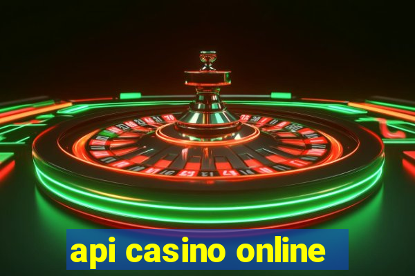 api casino online