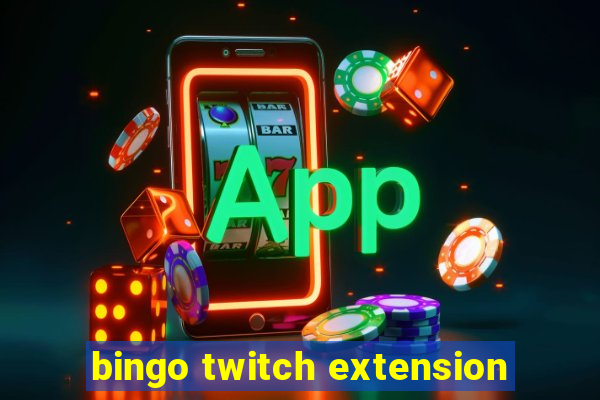 bingo twitch extension