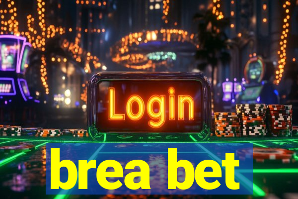 brea bet