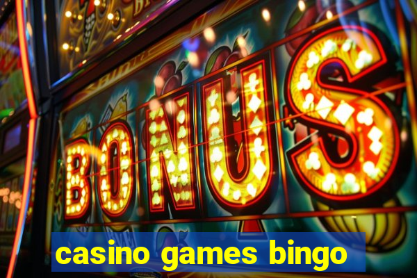 casino games bingo