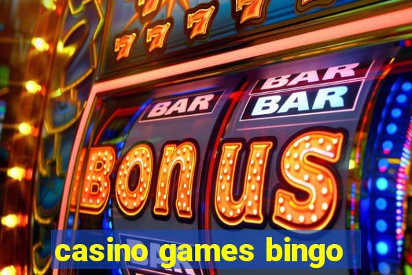 casino games bingo