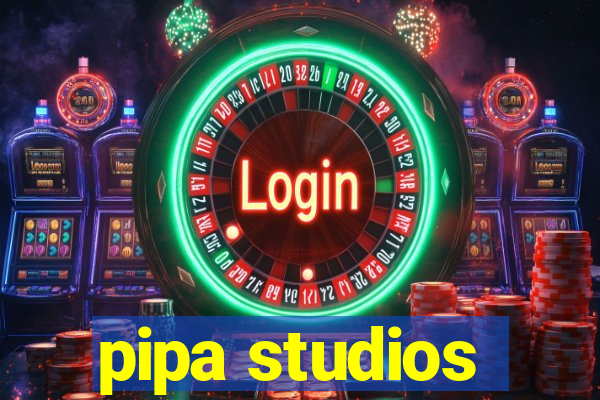 pipa studios